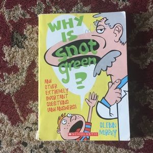 A book called “why is snot greeen?